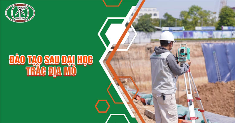 Đào tạo sau đại học trắc địa mỏ